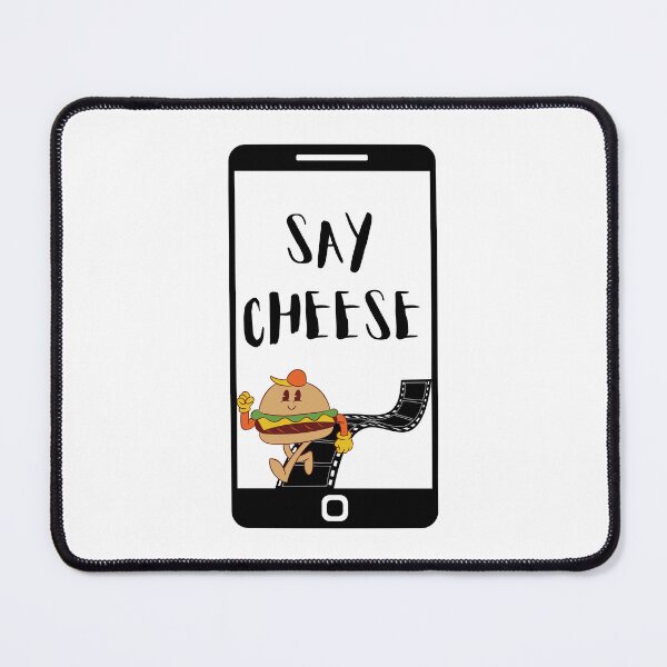 Item preview, Say Cheese designed and sold by SarcasticRow.