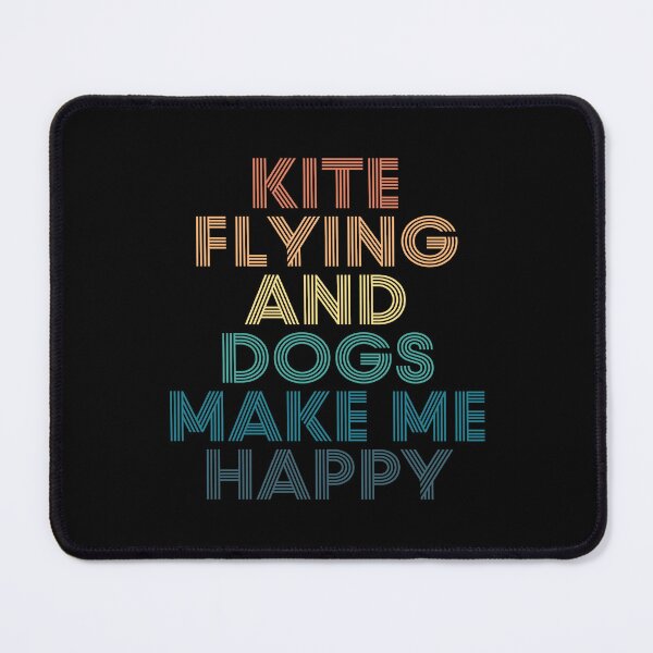 Item preview, Kite Flying And Dogs Make Me Happy- Gift for Kite Flying & Dogs Fans designed and sold by kindxinn.