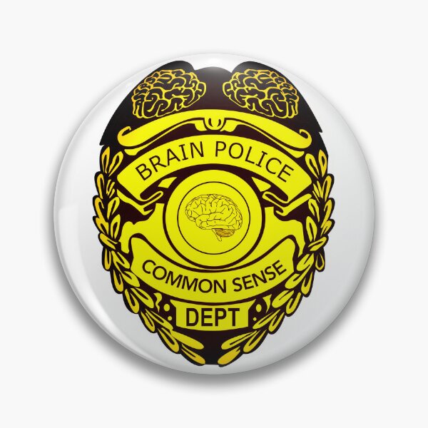 Item preview, Brain Police - Common Sense Department designed and sold by MShogun.