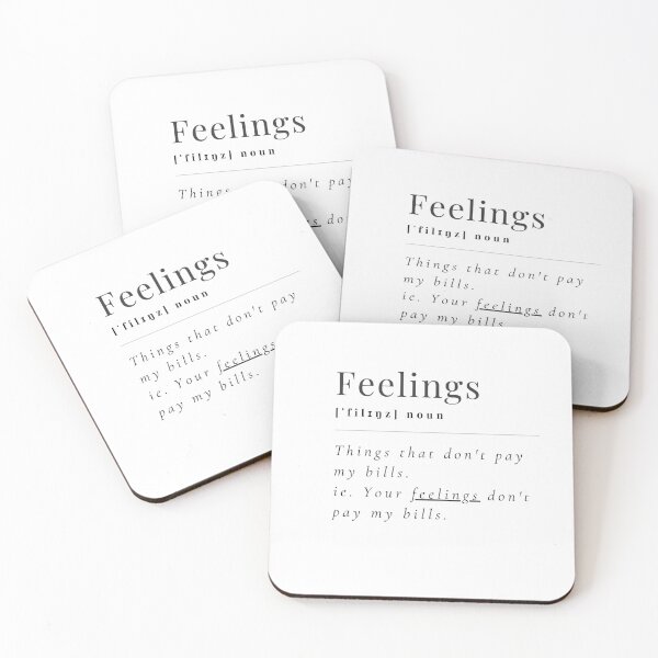 Item preview, Your Feelings Don't Pay My Bills designed and sold by nolaborn.