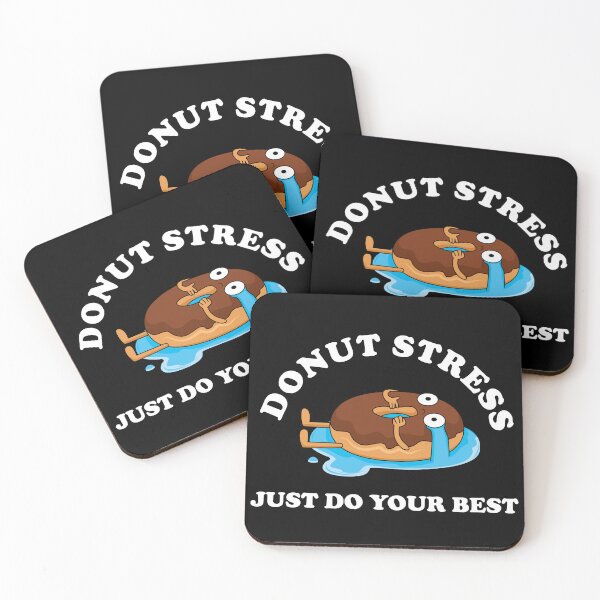 Item preview, Donut Stress Just Do Your Best! designed and sold by SomeDesignThing.