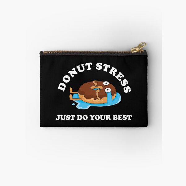 Item preview, Donut Stress Just Do Your Best! designed and sold by SomeDesignThing.