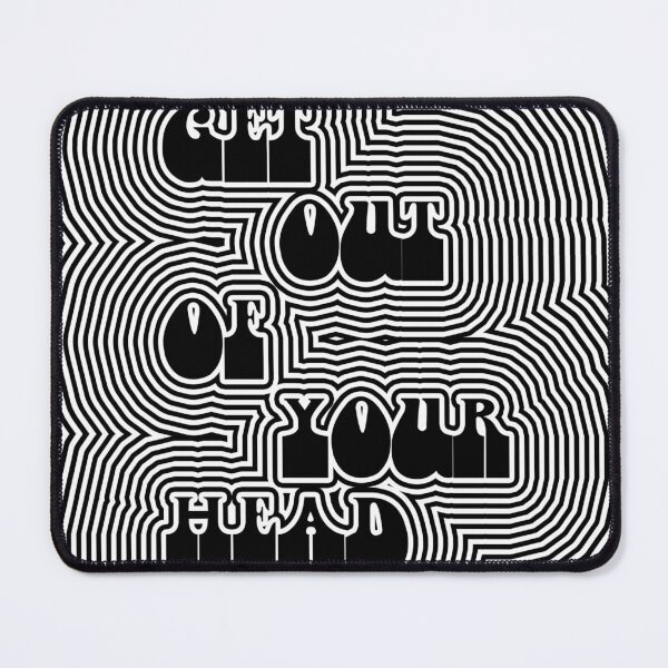 Item preview, Get Out of Your Head (Trippy) designed and sold by ArtsyPrincess.