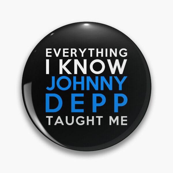 Item preview, Johnny Depp - Everything i know designed and sold by 2Girls1Shirt.