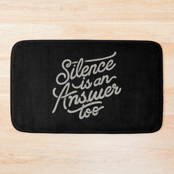 Item preview, Silence is an Answer Too by Tobe Fonseca designed and sold by Tobe Fonseca®.