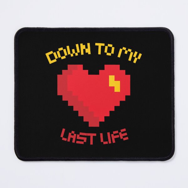 Item preview, Down To My Last Life Retro Video Game Pixel Heart designed and sold by Legit Hooligan.