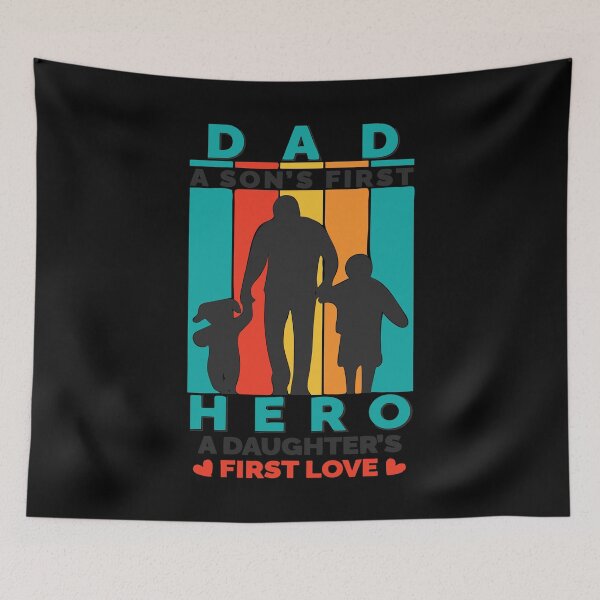 Item preview, Father's Day - Dad A Son's First Hero A Daughter's First Love designed and sold by UnknownArtistt.