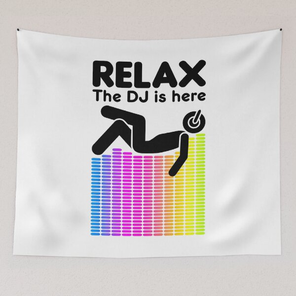 Item preview, Relax The DJ Is Here Equalizer DJ Rainbow Sound Engineer designed and sold by GrandeDuc.