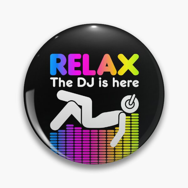 Item preview, Relax The DJ Is Here Equalizer DJ Rainbow Sound Engineer designed and sold by GrandeDuc.
