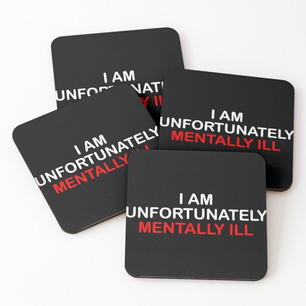 Item preview, I am Unfortunately Mentally Ill designed and sold by SomeDesignThing.
