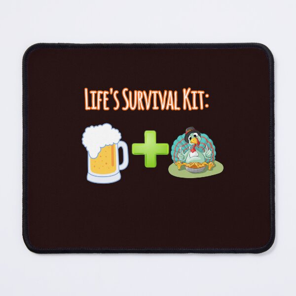 Item preview, Life's Survival Kit Beer Plus Turkey Design designed and sold by Angela Mello.