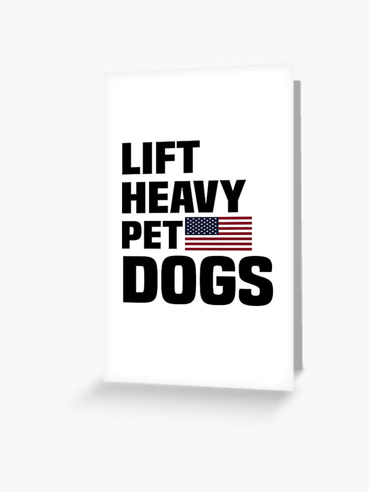 Lift Heavy Pet Dogs Gym T Shirt Gifts Weightlifters Dog Dad