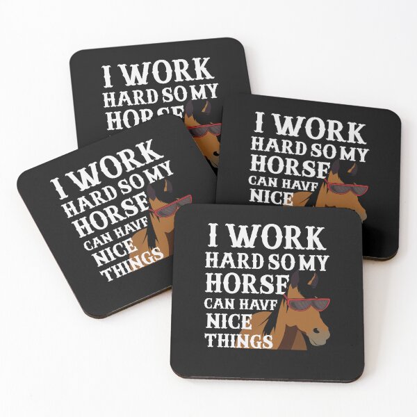 Item preview, Funny Horse Wearing Sunglasses - I Work Hard So My Horse Can Have Nice Things - Horse Owner  designed and sold by cannevas.
