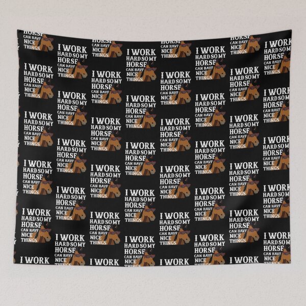 Item preview, Funny Horse Wearing Sunglasses - I Work Hard So My Horse Can Have Nice Things - Horse Owner  designed and sold by cannevas.