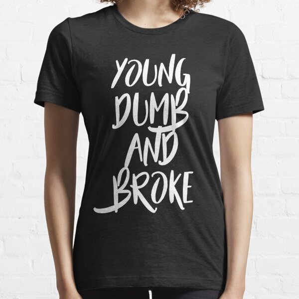 Hoodie Young Dumb & Broke Youth Sweatshirt #3545