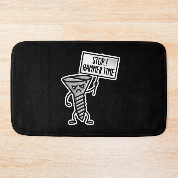 Item preview, Stop Hammer time, this is not a drill screw clumsy designed and sold by LaundryFactory.