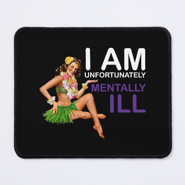 Item preview, Vintage Woman: I am Unfortunately Mentally Ill designed and sold by SomeDesignThing.