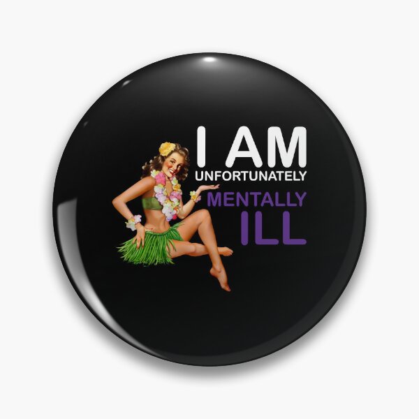 Item preview, Vintage Woman: I am Unfortunately Mentally Ill designed and sold by SomeDesignThing.