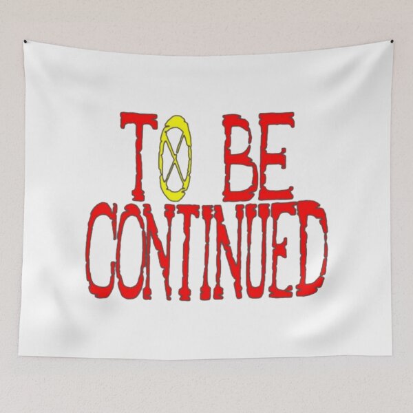 Item preview, To be continued designed and sold by BlancAbernat.