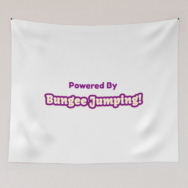 Item preview, Powered By Bungee Jumping designed and sold by cooldesignsalot.