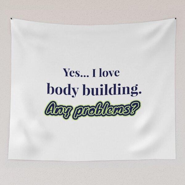 Item preview, I love Body Building designed and sold by cooldesignsalot.