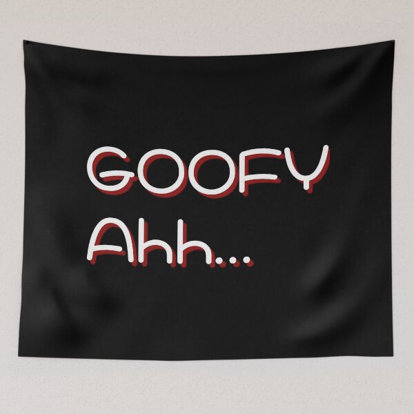 Item preview, Goofy Ahh designed and sold by Pixelish.