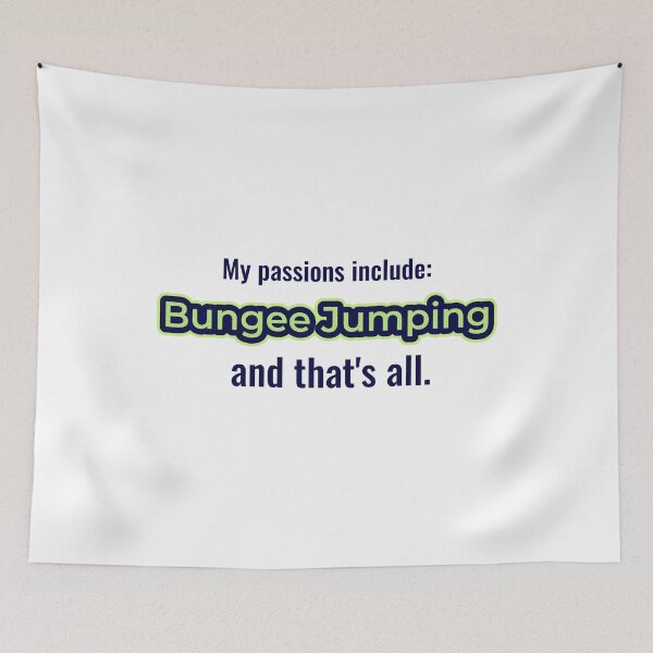 Item preview, Bungee Jumping is my passion designed and sold by cooldesignsalot.