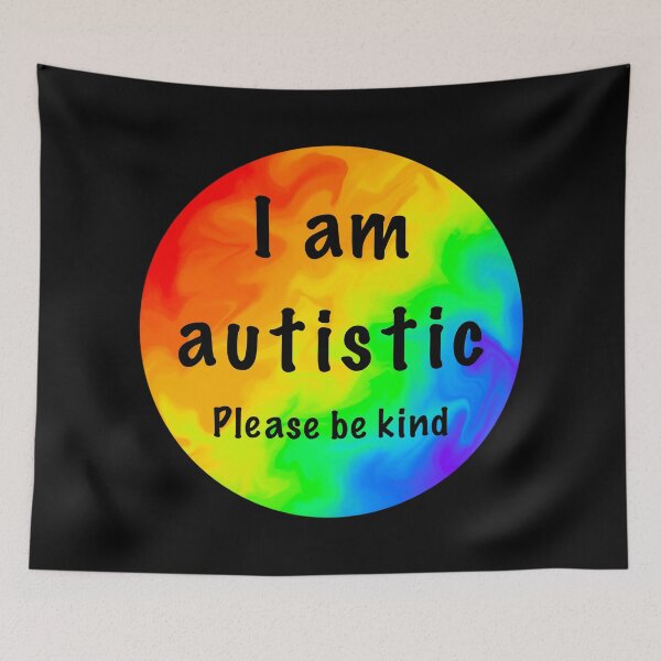 Item preview, I am autistic, Please be kind — planet designed and sold by Fantistic  on Redbubble.