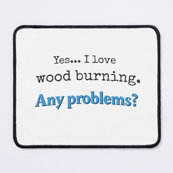 Item preview, I love Wood Burning designed and sold by cooldesignsalot.