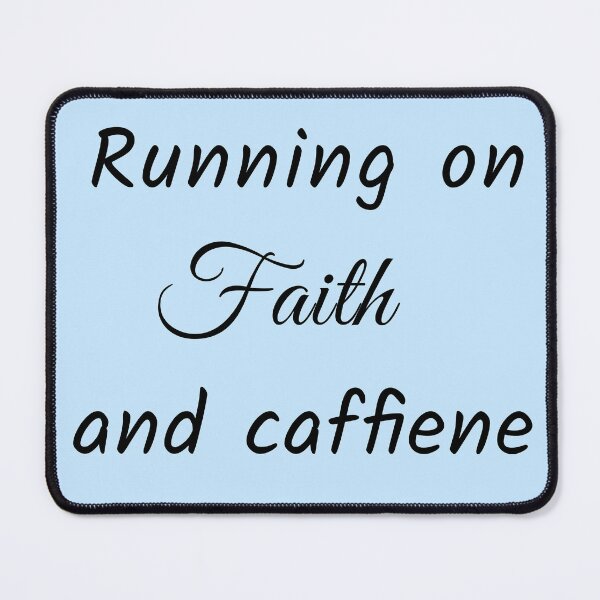 Item preview, Faith and Caffiene - black designed and sold by EternalSkye.