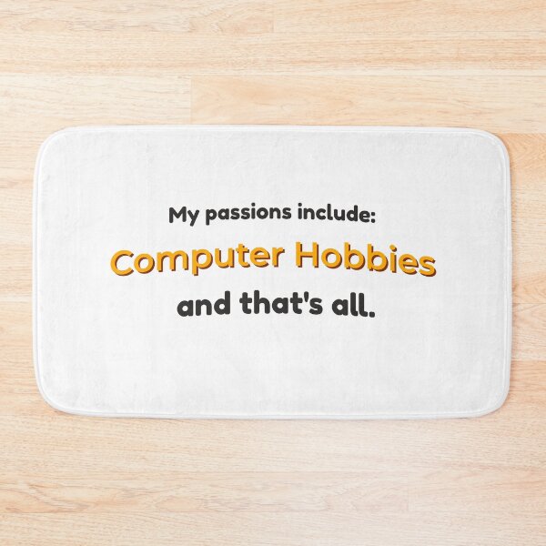 Item preview, Computer Hobbies is my passion designed and sold by cooldesignsalot.