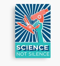 Science Not Silence Canvas Print