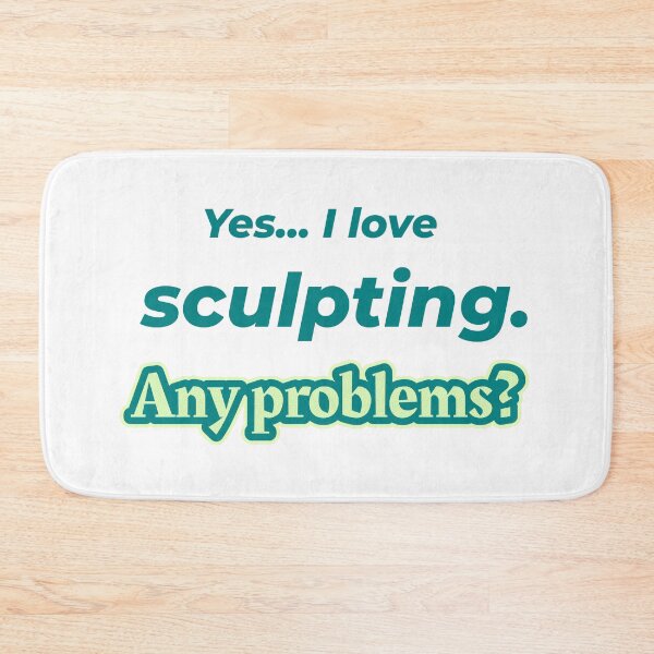 Item preview, I love Sculpting designed and sold by cooldesignsalot.