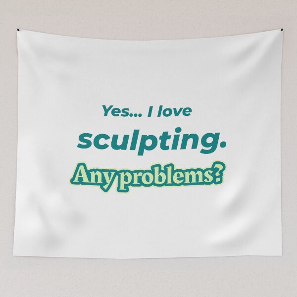 Item preview, I love Sculpting designed and sold by cooldesignsalot.