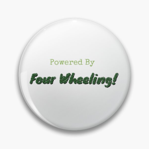 Item preview, Powered By Four Wheeling designed and sold by cooldesignsalot.