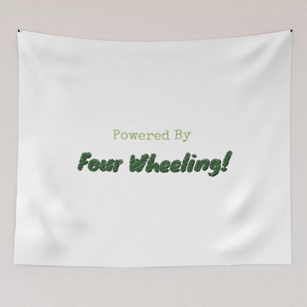 Item preview, Powered By Four Wheeling designed and sold by cooldesignsalot.