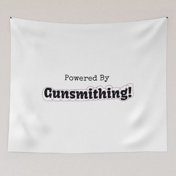 Item preview, Powered By Gunsmithing designed and sold by cooldesignsalot.