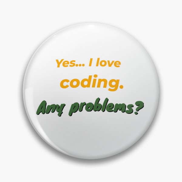 Item preview, I love Coding designed and sold by cooldesignsalot.