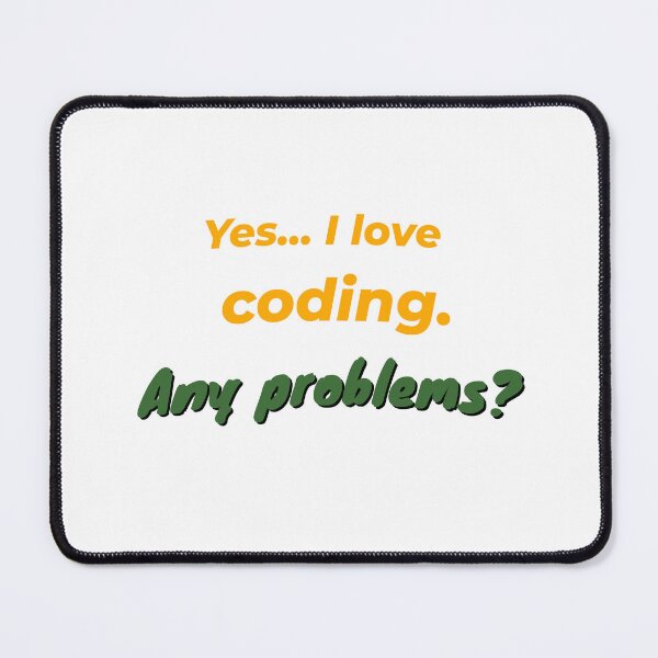 Item preview, I love Coding designed and sold by cooldesignsalot.