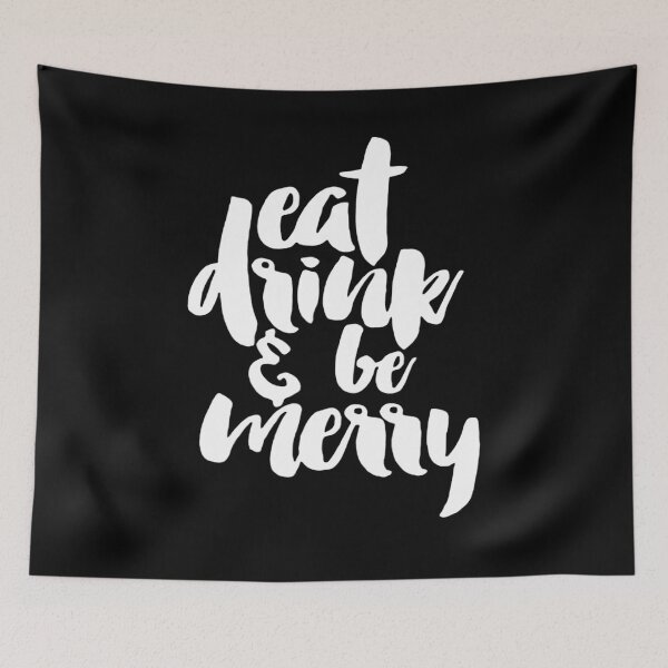 Item preview, DMB Eat Drink And Be Merry designed and sold by Mattieunique.