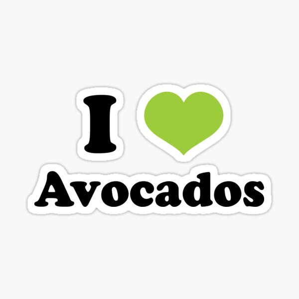 I Love Avocados Sticker