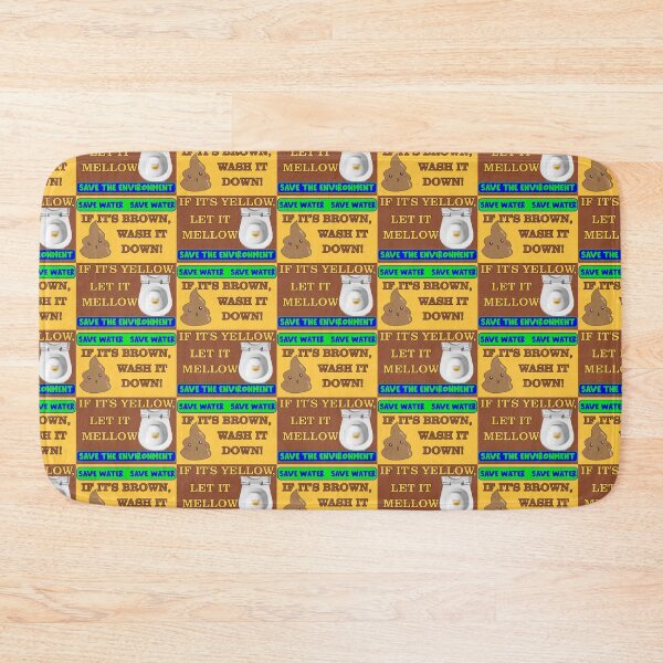 Item preview, Save Water Save the Environment - If it's brown wash it down - If it's yellow let it mellow designed and sold by captainpeter.