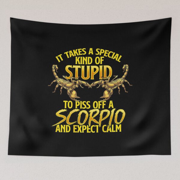 Item preview, Don't piss the Scorpio designed and sold by avuong13.