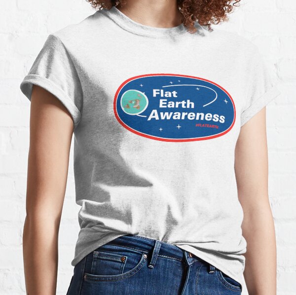 Flat Earth Awareness Classic T-Shirt