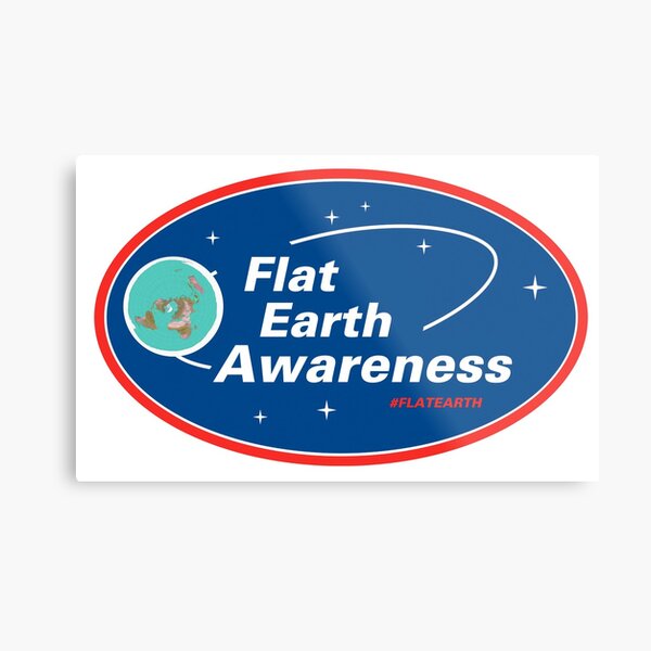 Flat Earth Awareness Metal Print