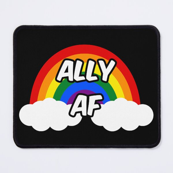 Item preview, Ally AF I - LGBTQ Flag Gay Trans Lesbian Queer Pride designed and sold by Lemon Pepper.