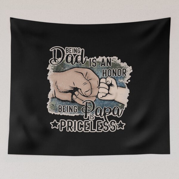 Item preview, Being Dad Is An Honor Being Papa Is Priceless Fathers Day Gift for Papa designed and sold by WanderTravels.