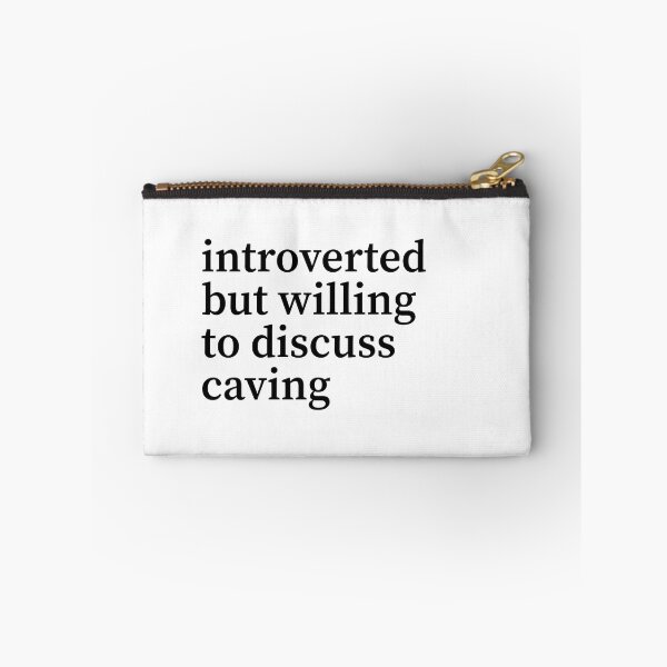 Item preview, Introverted but willing to discuss caving designed and sold by shirtpress.