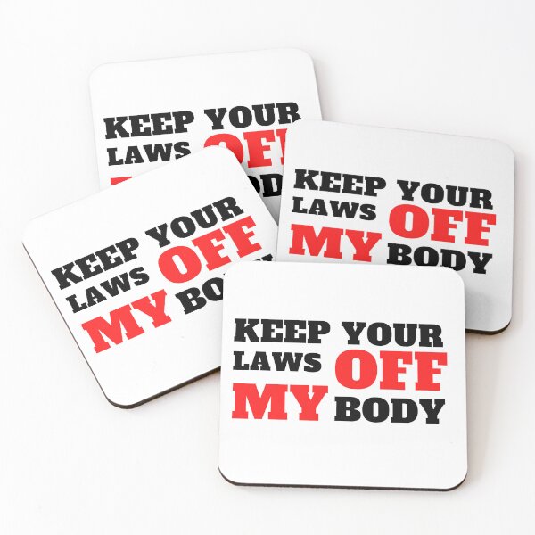 Item preview, Copy of Keep Your Laws Off My Body designed and sold by madraso.