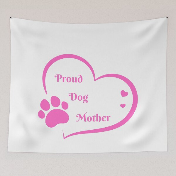 Item preview, Proud Dog Mother designed and sold by Robs-Place.